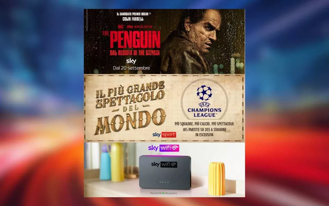 Sky WiFi, Champions League e The Penguin: l'offerta da non perdere