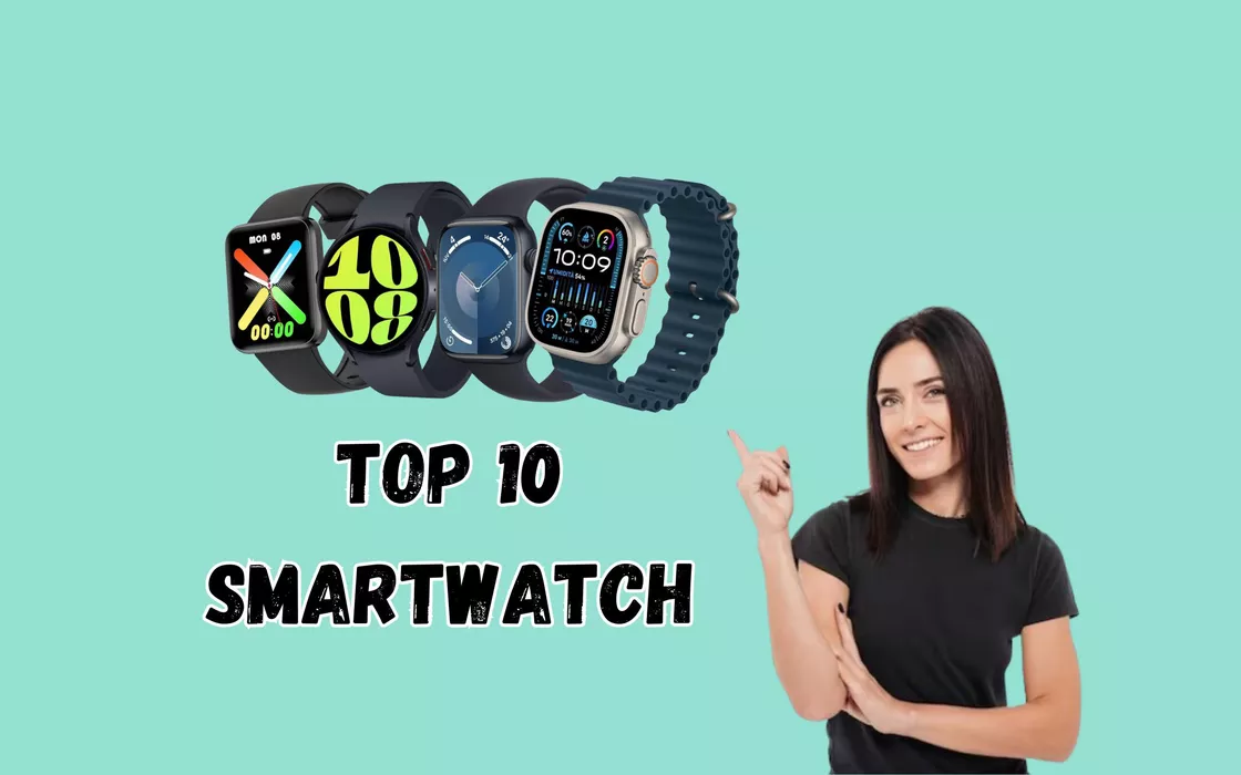 REGALI Amazon, la TOP 10 degli smartwatch tra Apple, Samsung e molto altro