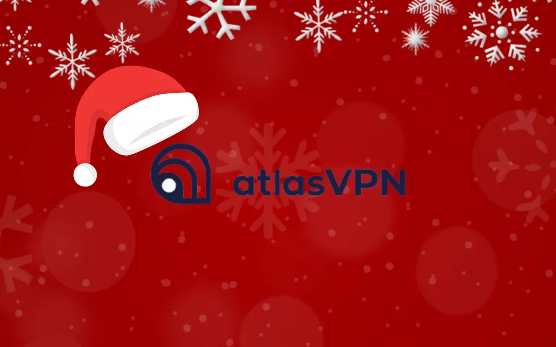 Atlas VPN in promo natalizia: 2 anni a soli 1,54€ al mese