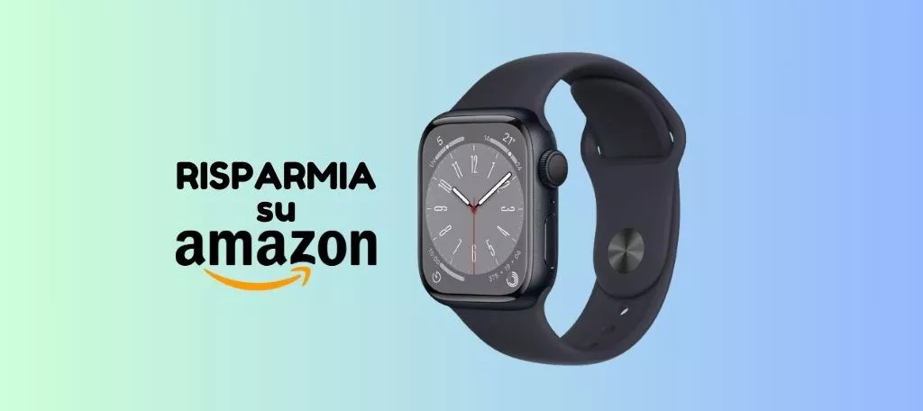 SUPER PREZZO per Apple Watch series 8 ricondizionato, ora su Amazon!