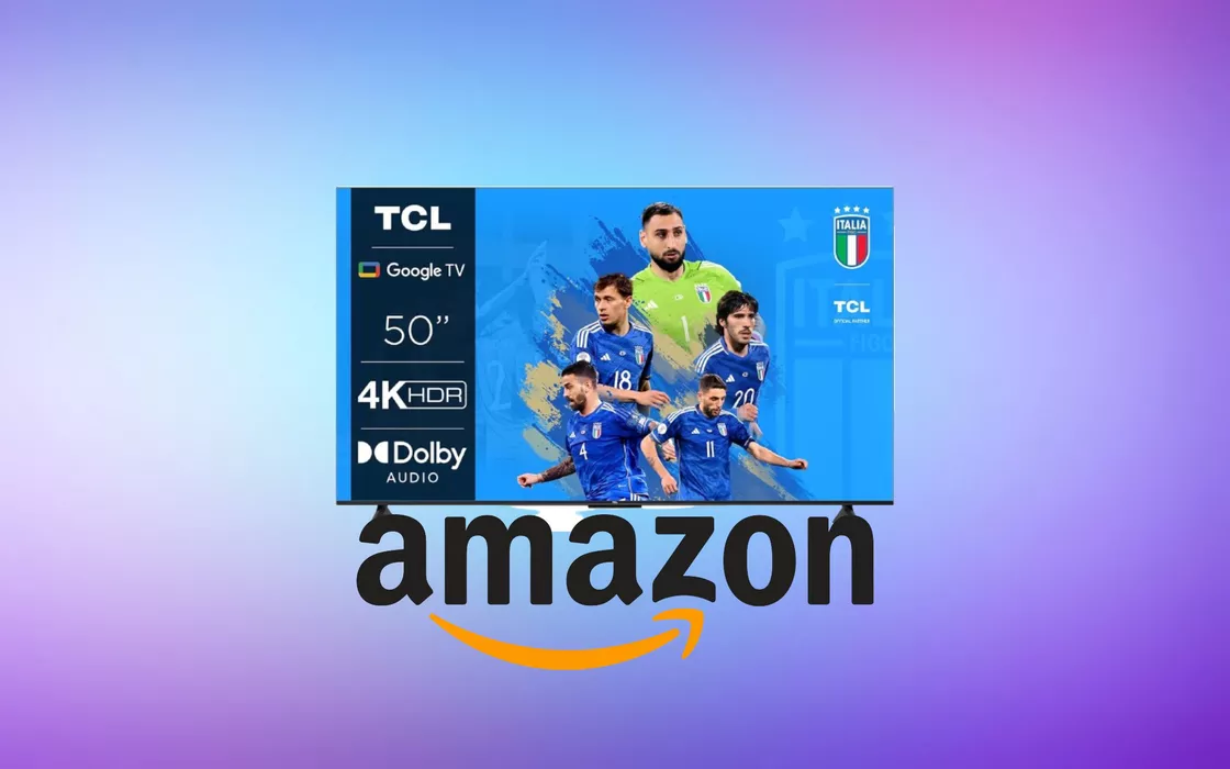 TCL smart TV 4K da 50 pollici a meno di 300 euro su Amazon