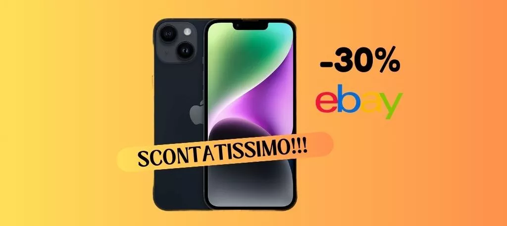 SOLO SU EBAY: iPhone 14 è scontato di 305 euro, ne restano solo 8 pezzi disponibili!