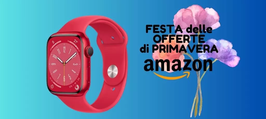 Apple Watch series 8: su Amazon RISPARMI oltre 120 euro!