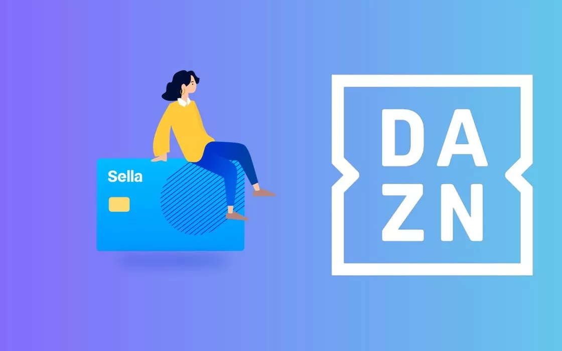 DAZN gratis per 2 mesi con Conto Sella: scopri l'offerta