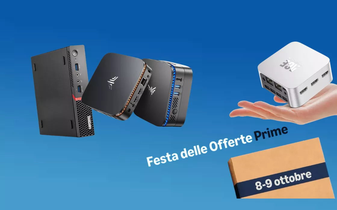 Festa delle Offerte Prime 2024: i Mini PC più economici in offerta