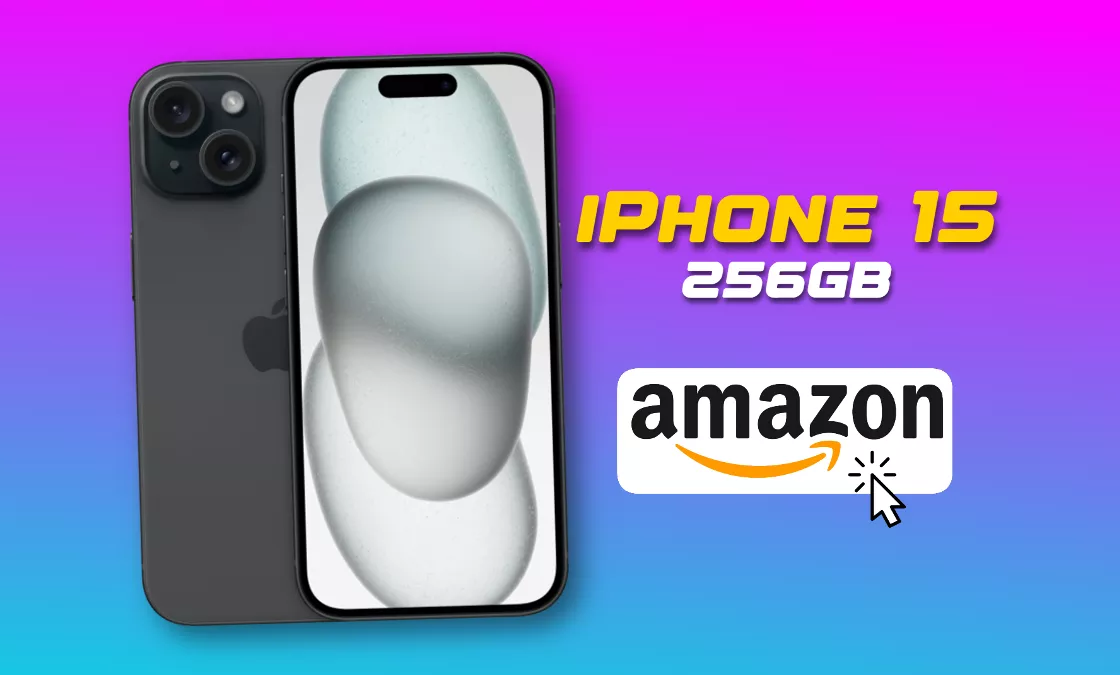 iPhone 15 da 256GB in offerta ad un ottimo prezzo su Amazon