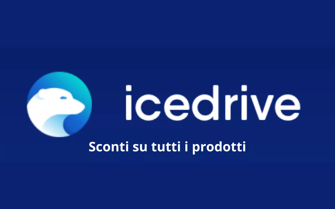 IceDrive è il cloud del momento: sconti su tutti i prodotti