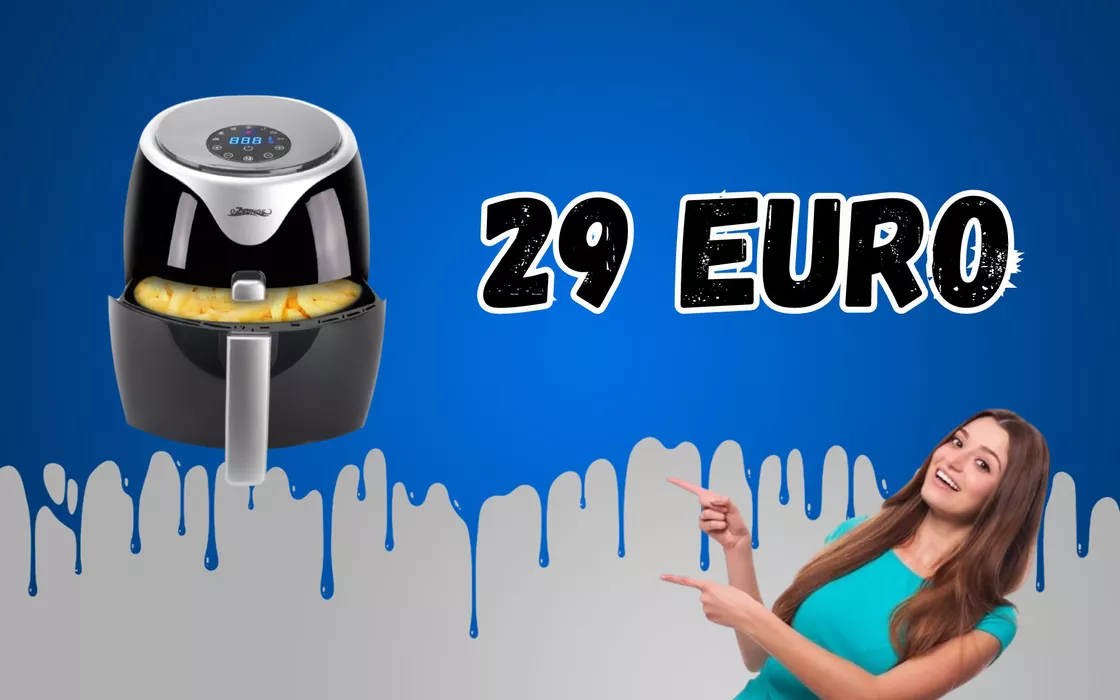 Una friggitrice ad ARIA a soli 29 EURO, non è un sogno: offre Amazon