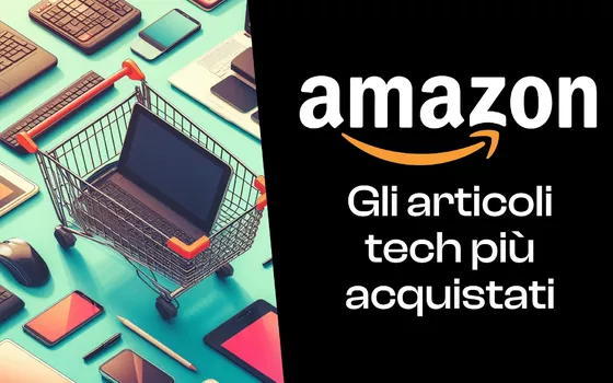 Black Friday 2023: i prodotti tech più acquistati ORA su Amazon