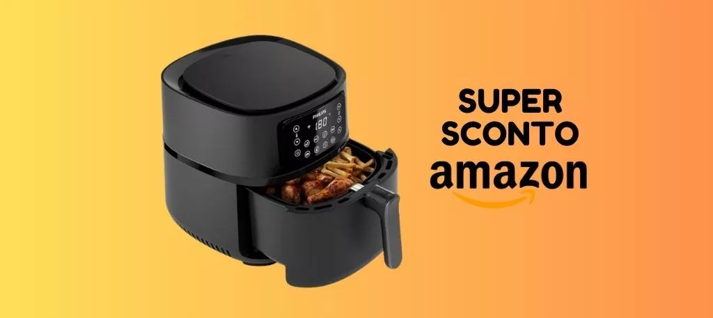 Friggitrice ad aria Philips XXL ora SUPER SCONTATA su Amazon, corri a prenderla!