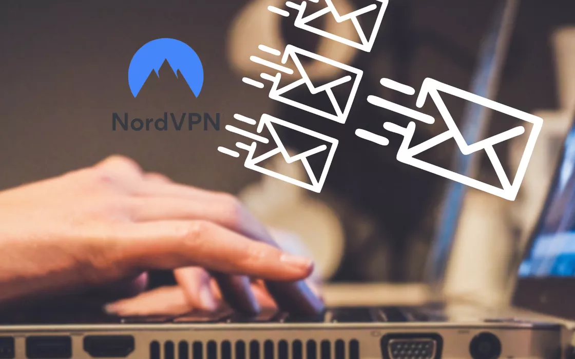 VPN e email: ecco i 5 segreti per mantenere sicure le tue comunicazioni