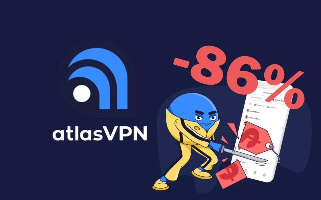 AtlasVPN: Sicurezza ai massimi livelli a -86%, affrettati!