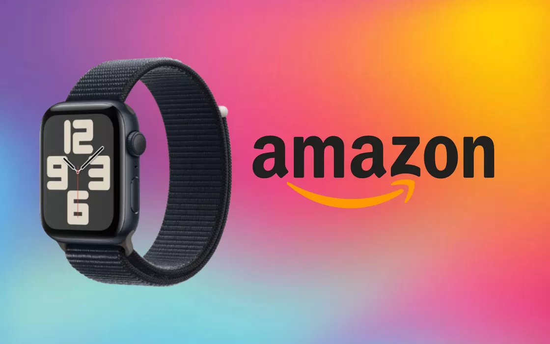 Apple Watch SE 2023 in offerta su Amazon: acquistalo a un prezzo speciale