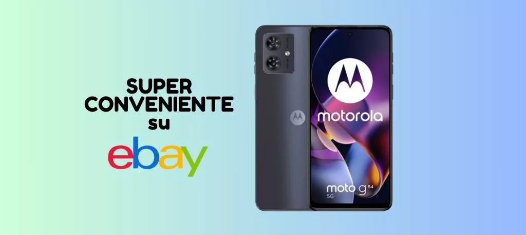 SOLO su EBAY: Motorola moto g54 a meno di 150 euro, corri a prenderlo!