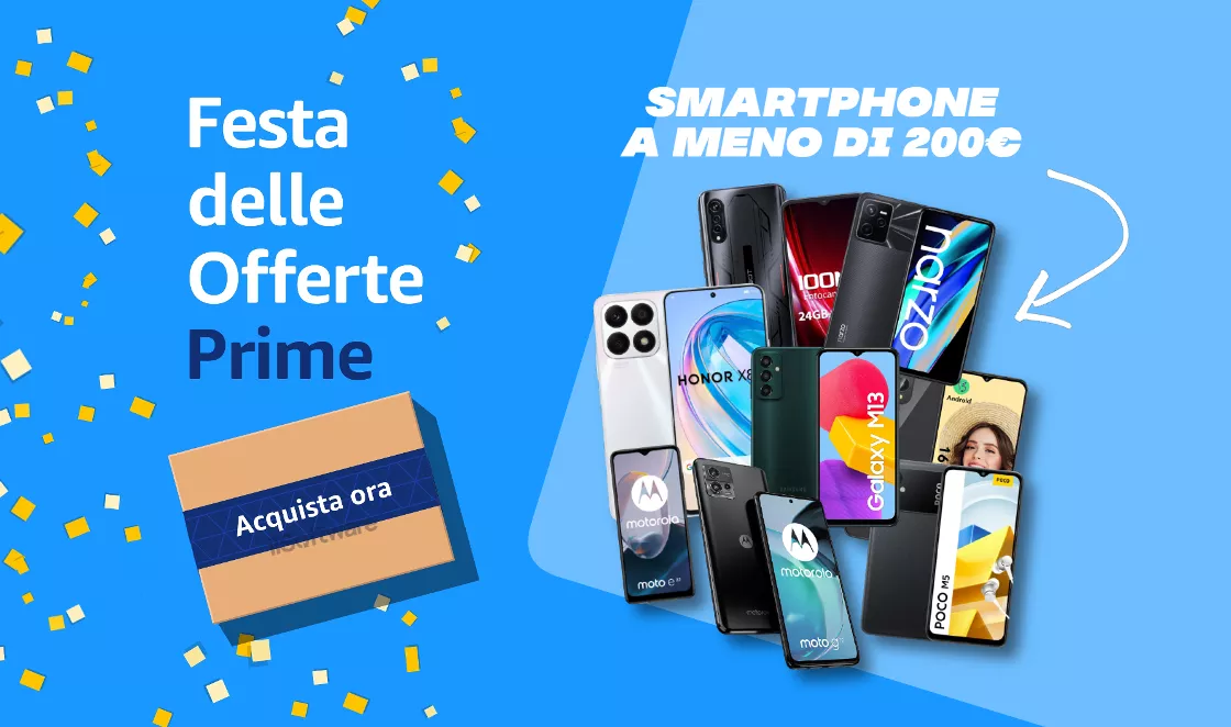 Festa delle Offerte Prime: gli smartphone da acquistare a meno di 200€