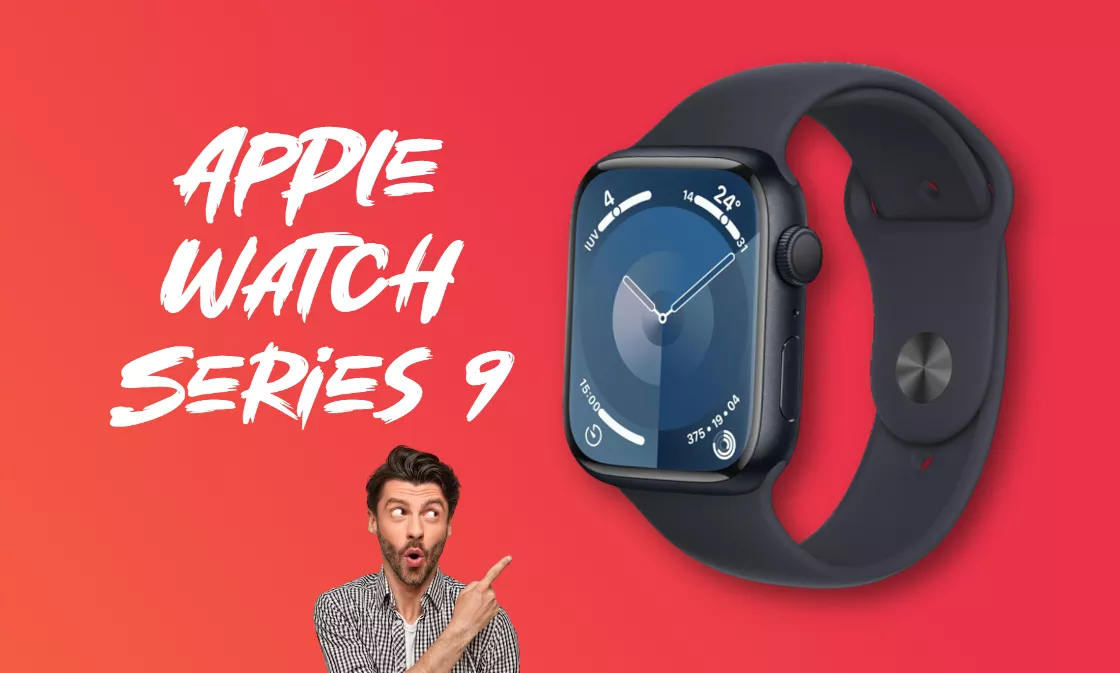 Apple Watch Series 9: il concentrato di salute e tecnologia è al tuo polso