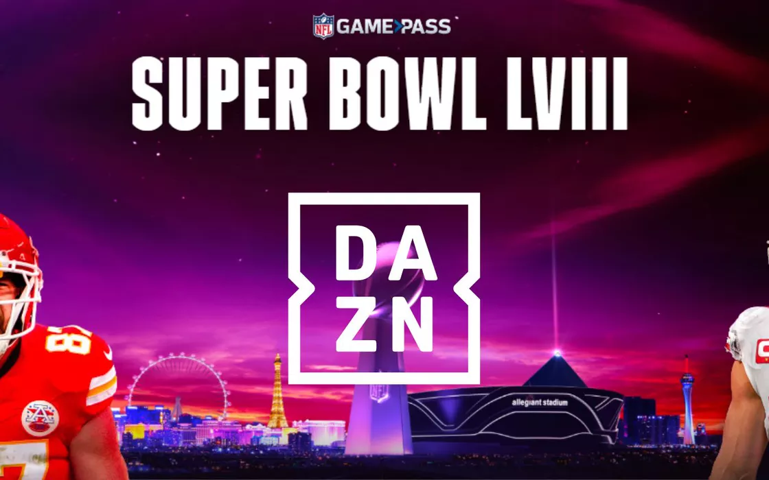 Super Bowl 2024: attiva ora l'NFL Pass di DAZN a 0,99 €