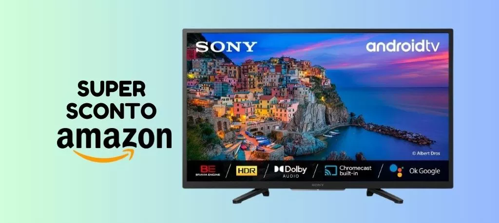 SOLO per OGGI la tv Sony BRAVIA a prezzo scontatissimo su Amazon!