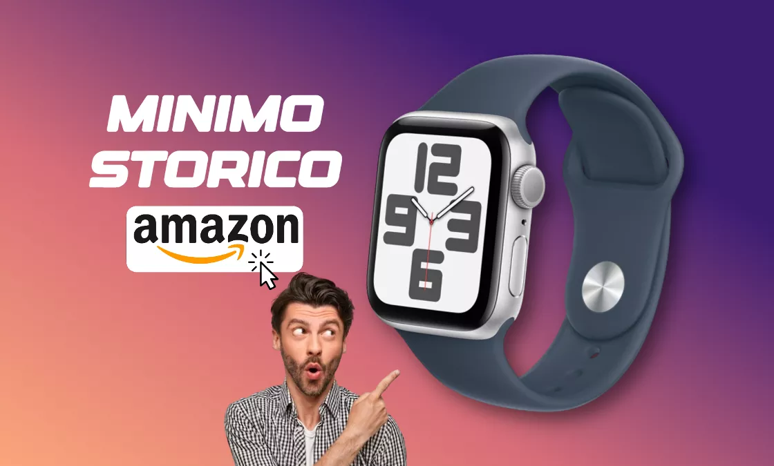 Apple Watch SE 2ª Gen al nuovo ECCEZIONALE minimo storico (-24%)