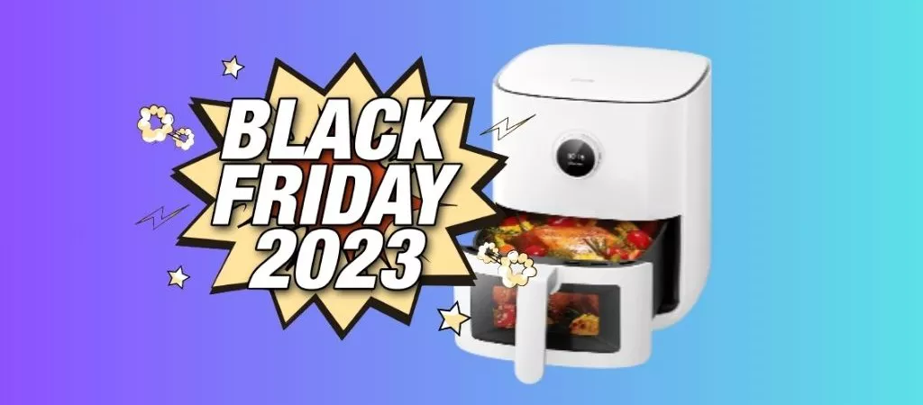 OTTIMO PREZZO Black Friday per la friggitrice ad aria Xiaomi Smart Air Fryer Pro!