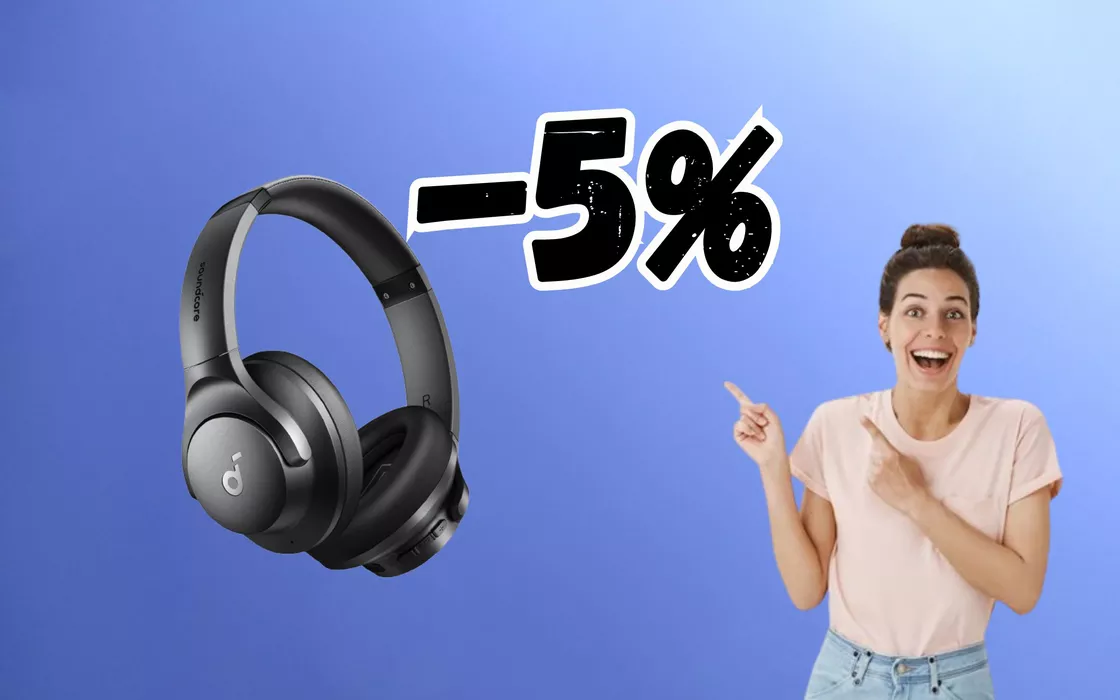 Meno di 40 EURO con ANC, le cuffie Soundcore sono ora in sconto