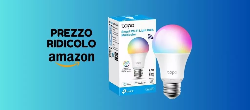 FANNE SCORTA: ora la lampadina intelligente TP-Link COSTA POCHISSIMO su Amazon!