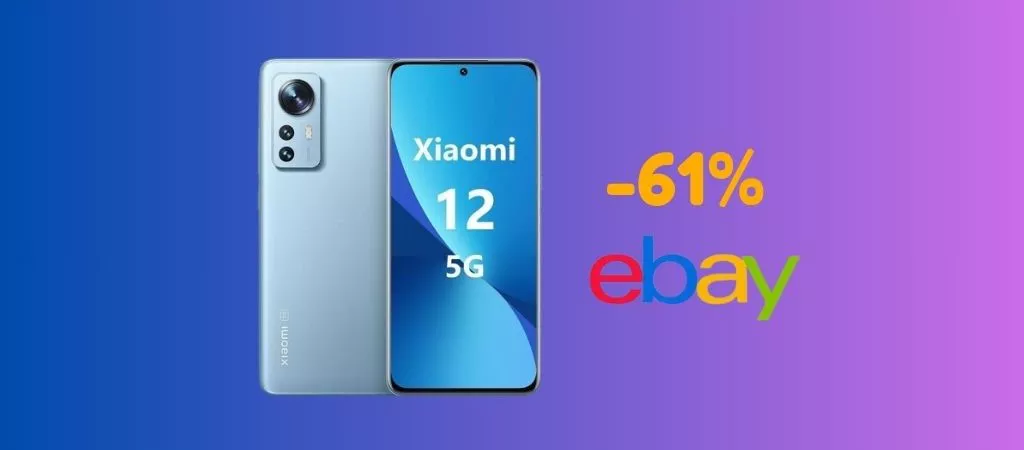 SUPER PROMO eBay: Xiaomi 12 è scontato del 61%!