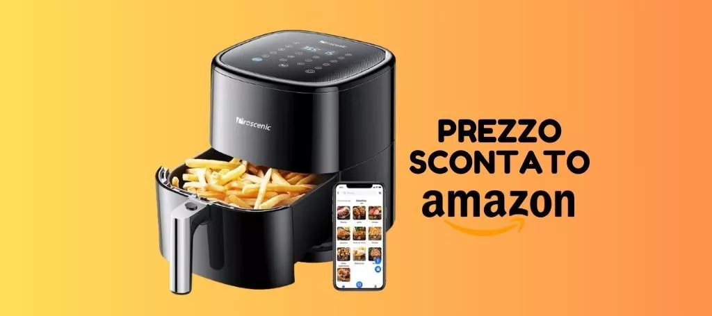 Friggitrice ad aria Proscenic ora su Amazon a MENO di 80 euro!