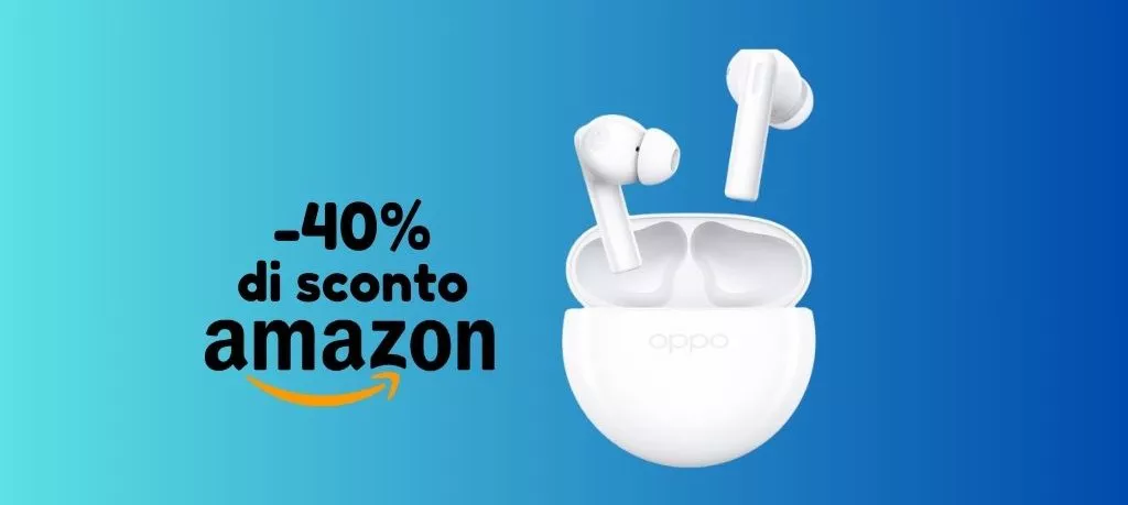 PREZZO OUTLET: cuffie OPPO Enco Buds2 SCONTATE del 40% su Amazon!