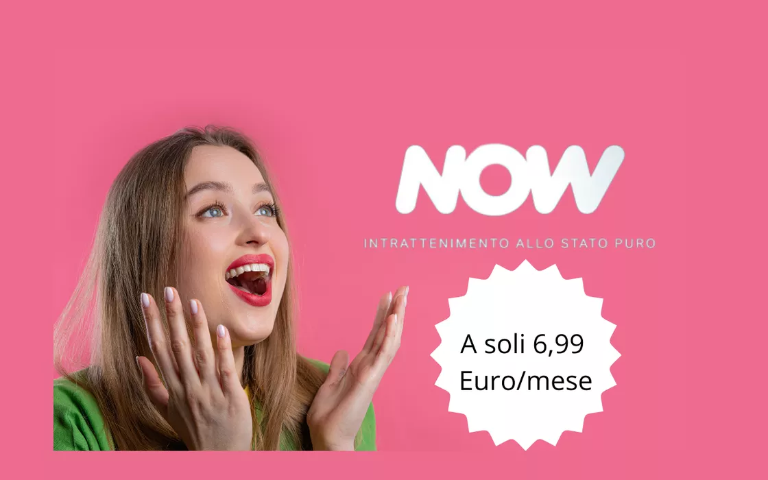 Promo NOW: Cinema + intrattenimento a 6,99 Euro al mese
