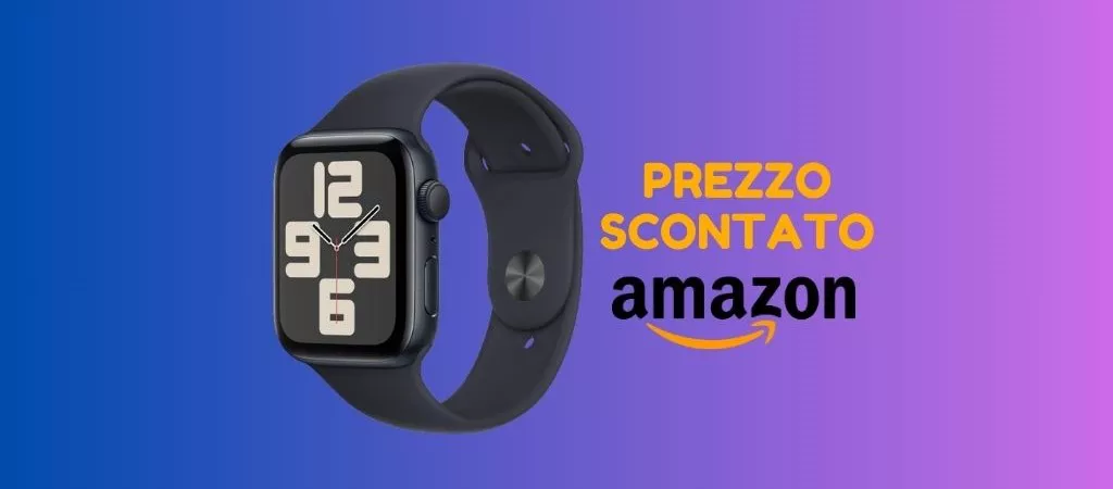 OUTLET AMAZON: Apple Watch SE oggi ad un prezzo SCONTATISSIMO!