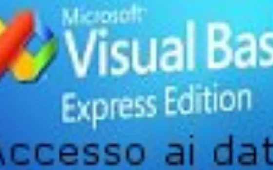 Visual Basic 2005 passo-passo: Accesso ai dati - seconda puntata