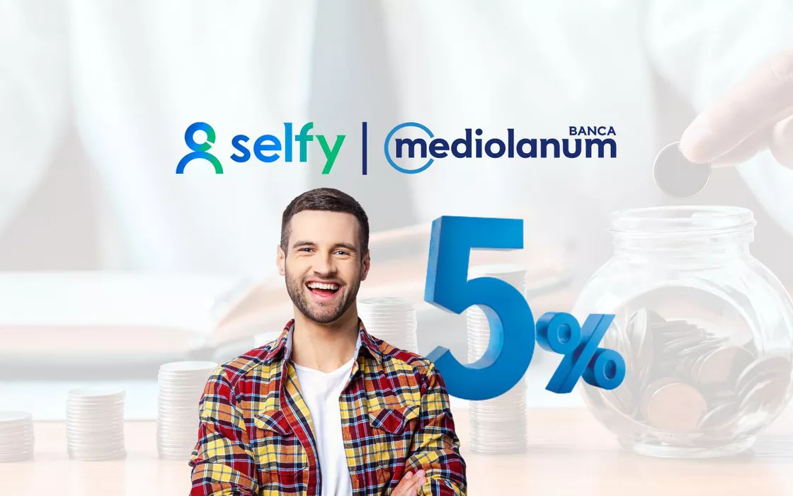 Apri Selfy Conto: interessi al 5% sulle somme vincolate a 6 mesi