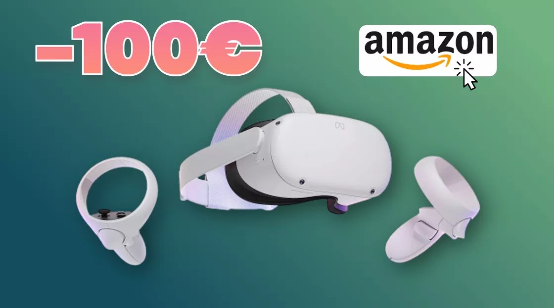 Meta Quest 2: il visore VR è SCONTATO di 100€ su Amazon