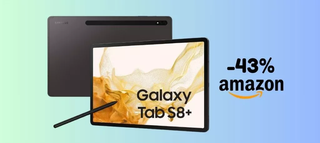PROMO IMPERDIBILE per il Samsung Galaxy Tab S8+ scontato del 43% (solo su Amazon)