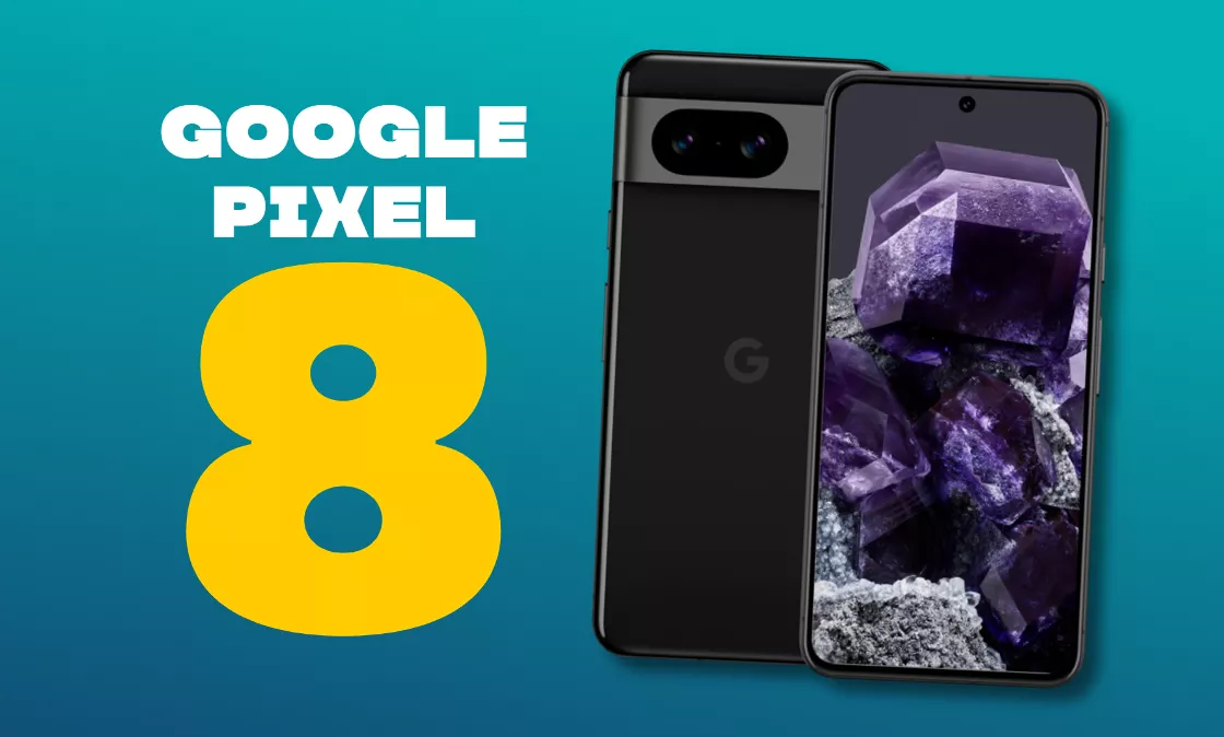 Google Pixel 8: ecco la PROMO che tutti stavano aspettando