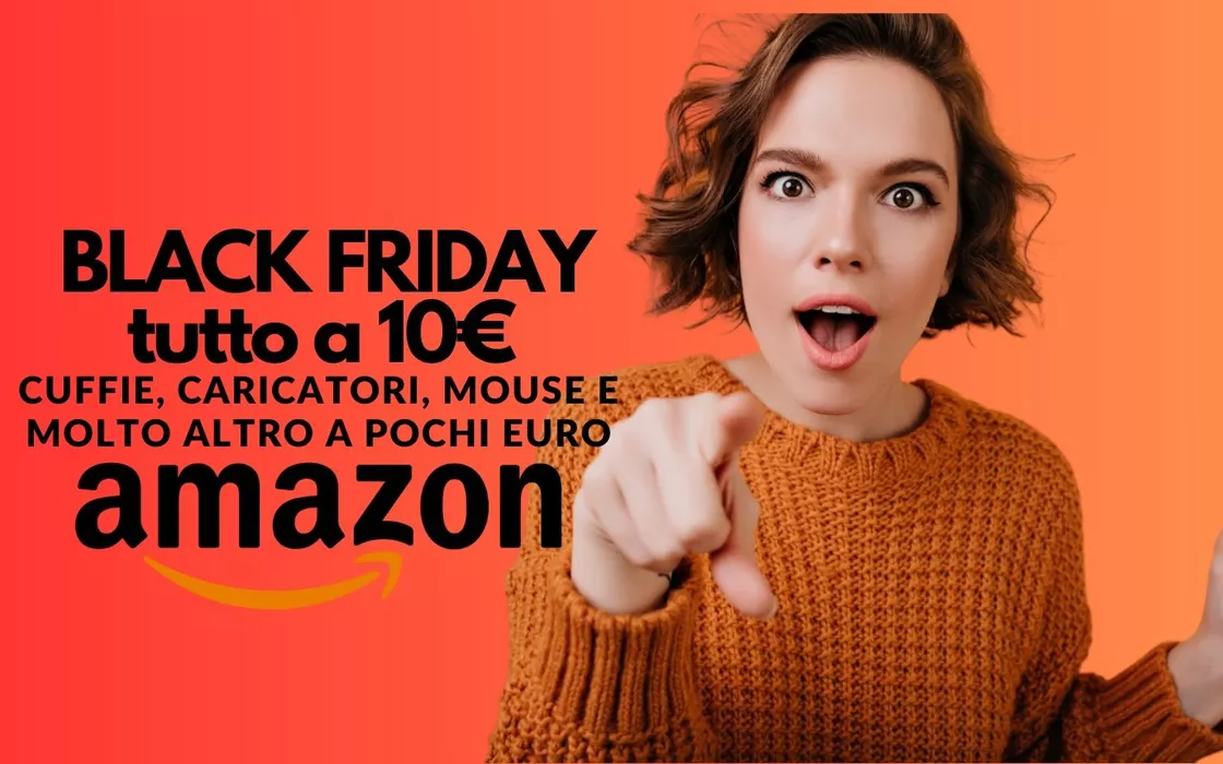BLACK FRIDAY a 10€: Amazon ti regala cuffie, caricatori, mouse e molto altro a pochi Euro