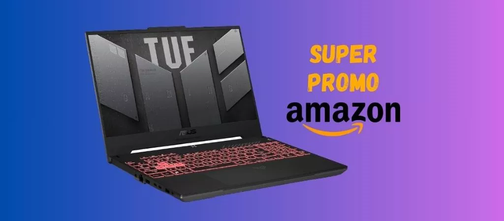 Notebook Asus TUF: oggi su Amazon lo paghi 400 euro IN MENO!