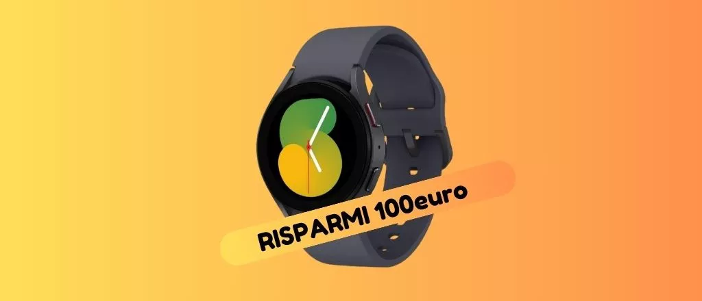 Samsung Galaxy Watch5 ORA su Amazon RISPARMI 100 euro!