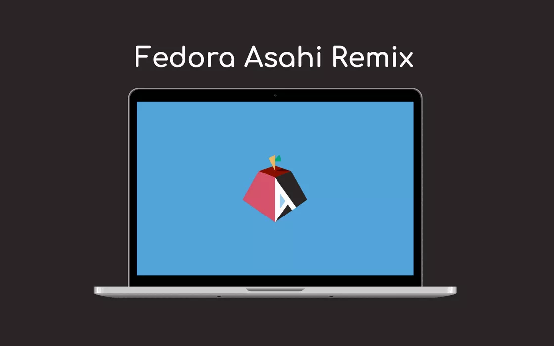 Fedora Asahi Remix sostituisce macOS sui sistemi Apple Silicon