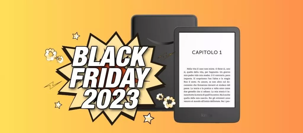 Black Friday 2023: Kindle ad un PREZZO SUPER SPECIALE su Amazon!