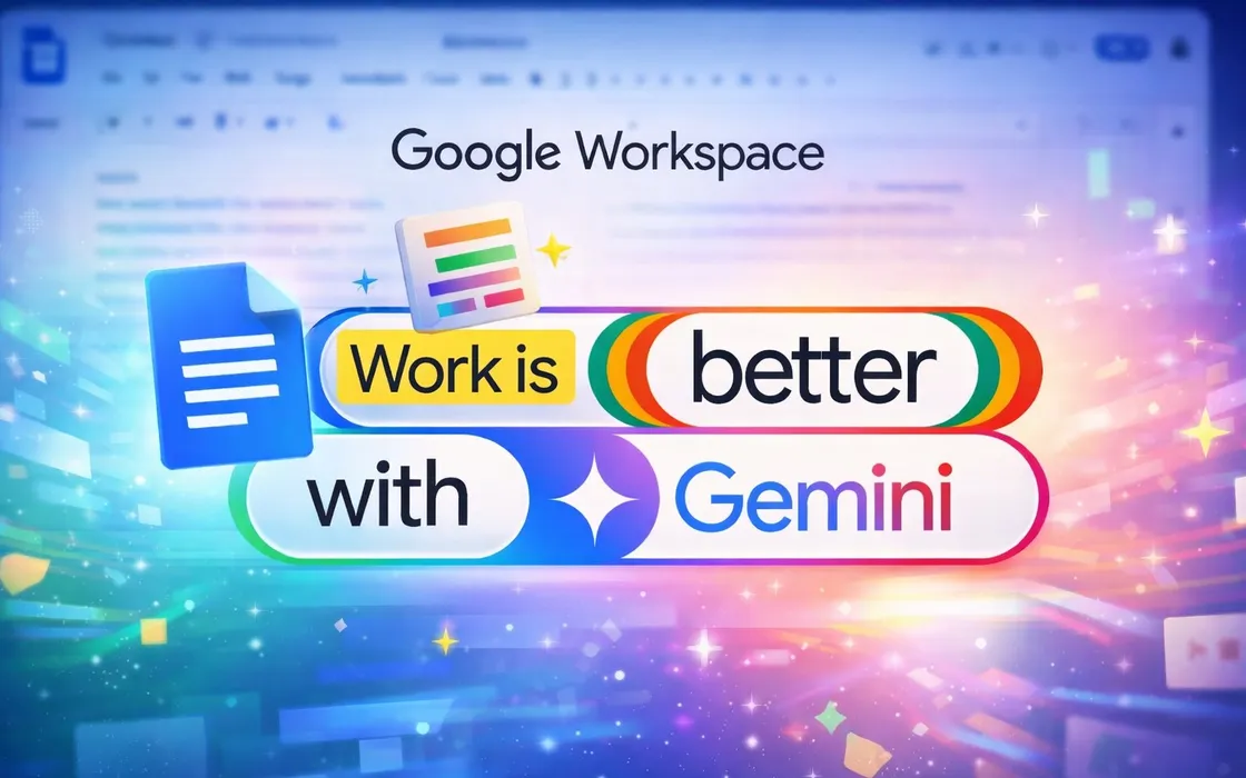 Gemini entra più a fondo in Workspace: come cambia il modo di scrivere documenti