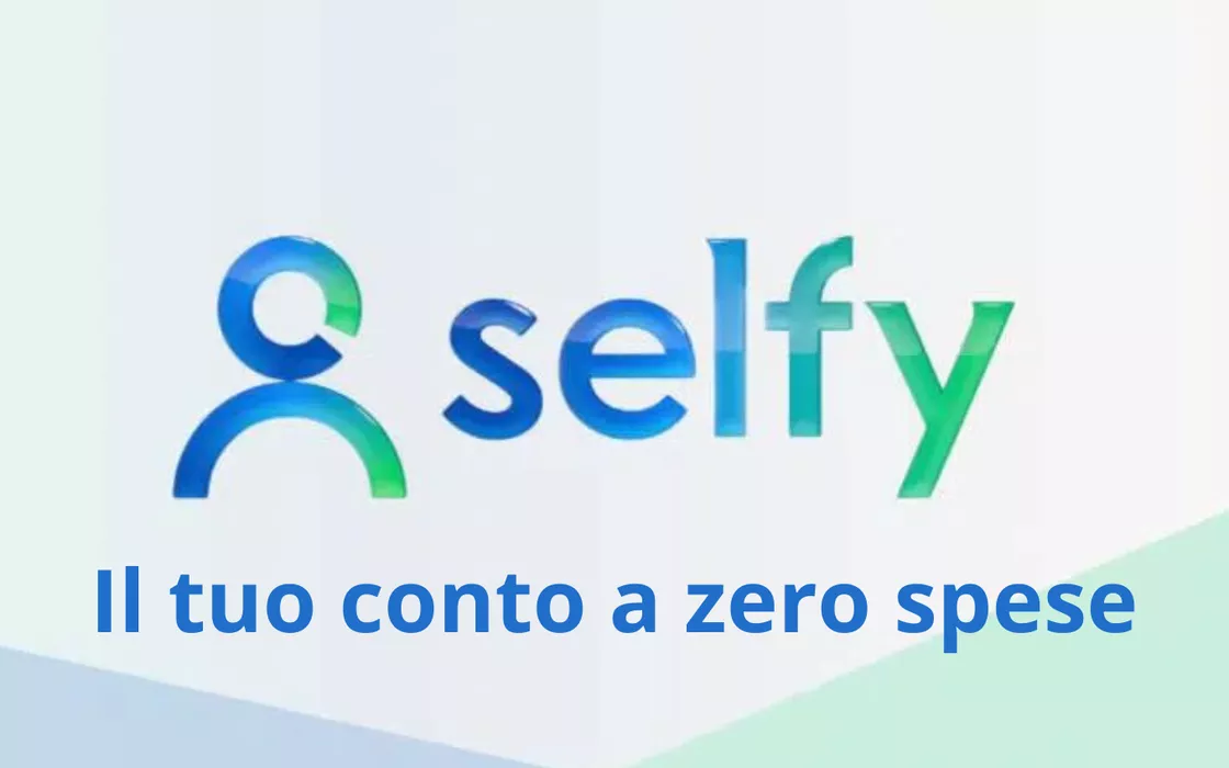 SelfyConto, il conto corrente con zero spese
