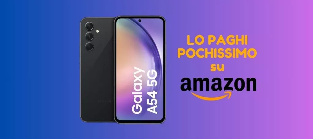 Samsung Galaxy A54: oggi su Amazon lo PAGHI POCHISSIMO! Ne restano solo 7 disponibili.