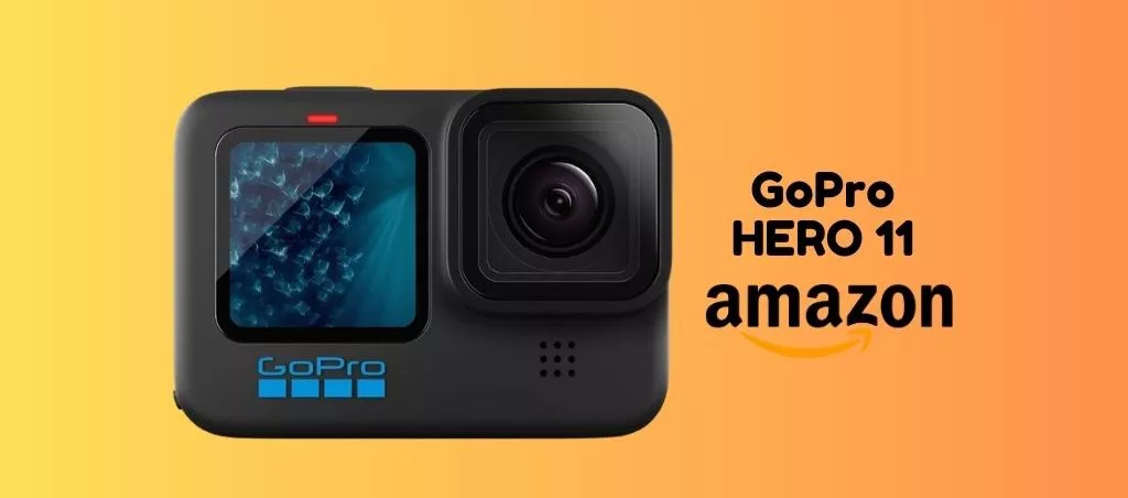 GoPro HERO11, il meglio che c'è sul mercato ad un OTTIMO PREZZO (Amazon)