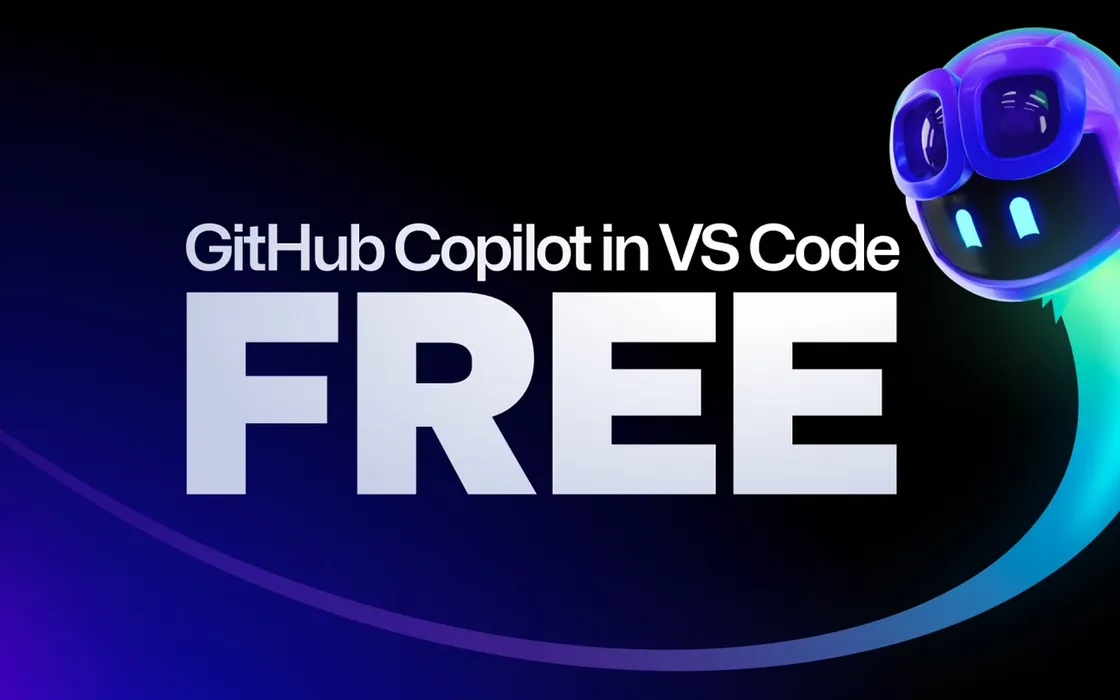 GitHub Copilot gratuito da oggi: come usarlo con Visual Studio Code