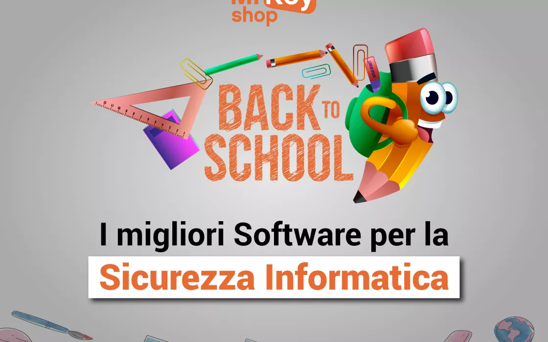 Back to School: i migliori software per la sicurezza informatica
