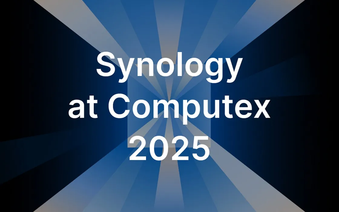Synology al COMPUTEX 2025: innovazione tra edge computing, sicurezza dei dati e produttività cloud-native