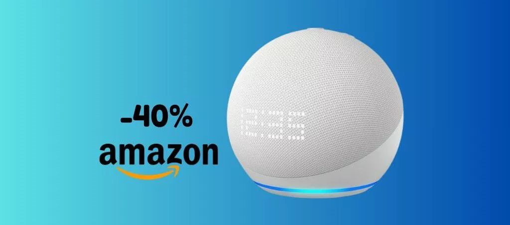 OFFERTISSIMA Amazon: Echo Dot con orologio SCONTATO del 40%!