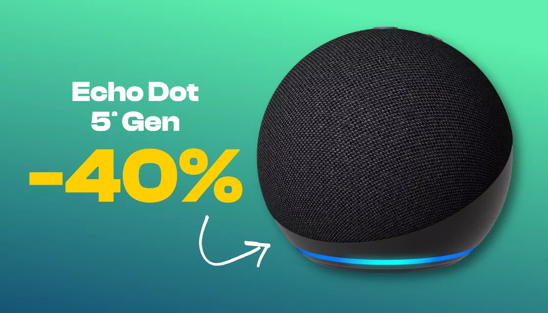 Echo Dot 5ª Gen: MAXI SCONTO 40% su Amazon